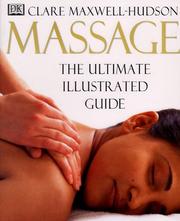 Cover of: Massage by Clare Maxwell-Hudson, Clare Maxwell-Hudson