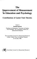 Cover of: The improvement of measurement in educational psychology, contributions of latent trait theories