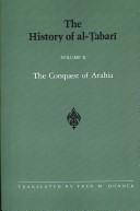 Cover of: The History of Al-Tabari, vol. X. The Conquest of Arabia