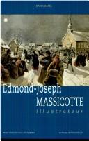 Edmond-Joseph Massicotte illustrateur by David Karel