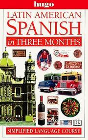 Cover of: Latin American Spanish in three months by Isabel Cisneros