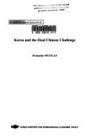Cover of: Korea and the dual Chinese challenge