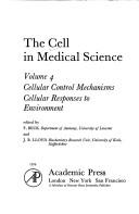 Cover of: Cellular control mechanisms: cellular responses to environment