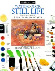 WATERCOLOR STILL LIFE by Elizabeth Jane Lloyd, Ray Campbell Smith
