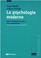 Cover of: La psychologie moderne
