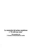 Cover of: mutación del primo mentiroso, o, El estilo que mata