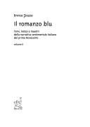 Cover of: romanzo blu: temi, tempi e maestri della narrativa sentimentale italiana del primo Novecento