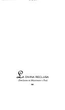 Cover of: La divina reclusa: (Sor Juana de Maldonado y Paz) crónica novelada.