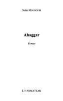 Cover of: Ahaggar by Salah Mouhoubi