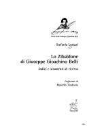 Cover of: Lo Zibaldone di Giuseppe Gioachino Belli by Stefania Luttazi, Stefania Luttazi