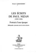 Les écrits de Paul Nizan (1905-1940) by Robert S. Thornberry