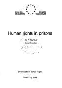 Cover of: Human rights in prisons by A Reynaud