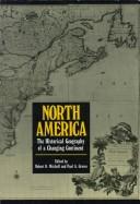 Cover of: North America by Mitchell, Robert D., Paul A. Groves, Robert D. Mitchell