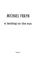 Cover of: A landing on the sun
