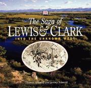 Cover of: The saga of Lewis & Clark: into the uncharted West