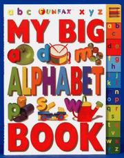 Cover of: Big Tab Board Books: My Big Alphabet Book
