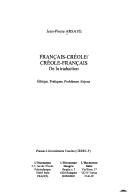 Cover of: Francais-creole/creole-francais: de la traduction. Ethiique, pratiques, problemes, enjeux