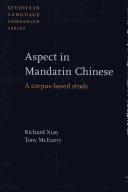 Cover of: Aspect in Mandarin Chinese: a corpus-based study
