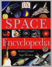 Cover of: DK Space Encyclopedia by Nigel Henbest, Heather Couper