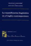 Cover of: cuantificación lingüística en el inglés contemporáneo