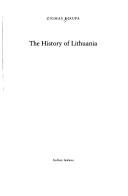 Cover of: The history of Lithuania by Zigmantas Kiaupa