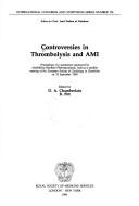 Controversies in Thrombolysis And Ami by Denis A. Chamberlain
