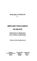 Cover of: Réfugiés vietnamiens en France by Mong Hang Vu-Renaud