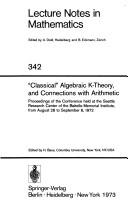 Cover of: Algebraic K-Theory II. Proceedings of the Conference Held at the Seattle Research Center of Battelle Memorial Institute, August 28 - September 8, 1972