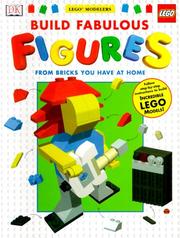 Cover of: Build fabulous figures by Sebastian Quigley