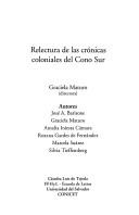 Cover of: Relectura de las crónicas coloniales del Cono Sur by Graciela Maturo, directora ; autores, José A. Barisone ... [et al.].