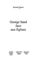 Cover of: George Sand face aux Eglises