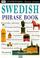 Cover of: Swedish phrase book