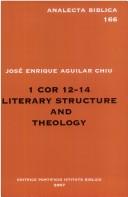 Cover of: 1 Cor 12-14 by Jose Enrique Aguilar Chiu