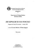 Cover of: Dei sepolcri di Ugo Foscolo: Gargnano del Garda (29 settembre - 1 ottobre 2005)