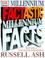 Cover of: Factastic millennium facts