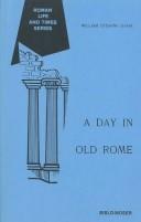 Cover of: A day in old Rome by William Stearns Davis