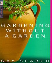 Cover of: Gardening without a garden