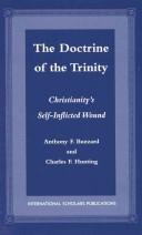 Cover of: The doctrine of the Trinity by Anthony F. Buzzard