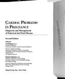 Cover of: Cardiac Problems in Pregnancy: Diagnosis and Management of Maternal and Fetal Disease