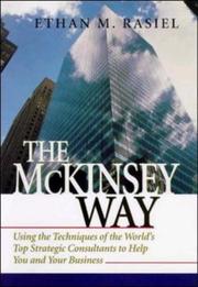 Cover of: The McKinsey way by Ethan M. Rasiel