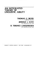 Cover of: An Integrated theory of linguistic ability