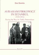 Cover of: Avraham Firkowicz in Istanbul (1830-1832): paving the way for Turkic nationalism