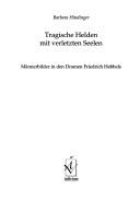 Cover of: Tragische Helden mit verletzten Seelen by Barbara Hindinger