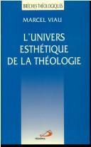 Cover of: Univers esthétique de la théologie(L')