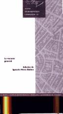 Cover of: Teatro del siglo de oro. Ediciones criticas, vol. 147: La vacante general