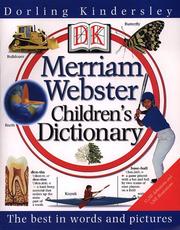 Cover of: DK Merriam Webster children's  dictionary.