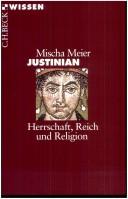 Cover of: Justinian: Herrschaft, Reich und Religion