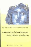 Cover of: Alexandrie et la Méditerranée: entre histoire et mémoire