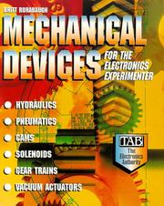 Cover of: Mechanical devices for the electronics experimenter