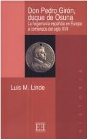 Cover of: Don Pedro Girón, duque de Osuna by Luis M. Linde